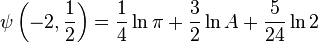 \psi\left(-2, \frac12\right)=\frac14\ln\pi+\frac32\ln A+\frac5{24}\ln2