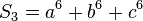 S_3=a^6+b^6+c^6