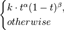 \begin{cases} {k \cdot t^{\alpha }(1-t)^{\beta}}, \\otherwise \end{cases}