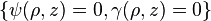 \{\psi(\rho,z)=0, \gamma(\rho,z)=0\}