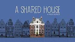 A Shared House title screen