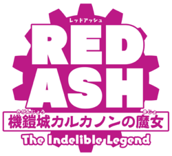 Red Ash: The Indelible Legend