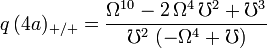 q\,{(4a)_{+/+}}=\frac{{\Omega }^{10} - 
    2\,{\Omega }^4\,
     {\mho }^2 + {\mho }^3}
    {{\mho }^2\,
    \left( -{\Omega }^4 + 
      \mho  \right) }