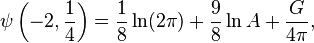 \psi\left(-2,\frac14\right)=\frac18\ln(2\pi)+\frac98\ln A+\frac{G}{4\pi},