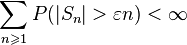 \sum\limits_{n \geqslant 1} P( | S_n | > \varepsilon n) < \infty