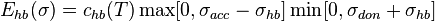  E_{hb} (\sigma)=c_{hb}(T)\max[0,\sigma_{acc}-\sigma_{hb}] \min[0,\sigma_{don}+\sigma_{hb}]