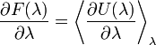  \frac{\part F(\lambda)}{\part \lambda} = \left\langle \frac{\part U(\lambda)}{\part \lambda} \right\rangle_\lambda 