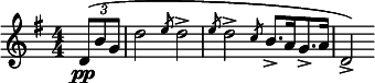  \relative c' { \clef treble \key g \major \numericTimeSignature \time 4/4 \partial 4*1 \times 2/3 { d8(\pp b' g } | d'2 \slashedGrace { e8 } d2-> | \slashedGrace { e8 } d2-> \slashedGrace { c8 } b8.->[ a16 g8.-> a16] | d,2->) } 